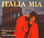 Mia Italia by Gina&nbsp;Lollobrigida