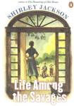 Life Among the Savages by Shirley Jackson